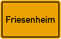 Wo liegt Friesenheim?