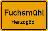 Herzogöd in FuchsmühlHerzogöd