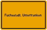 City Sign Fuchsstadt, Unterfranken