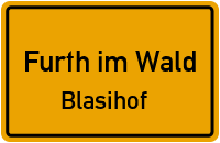 Blasihof in Furth im WaldBlasihof