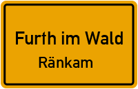 Sportplatzweg in Furth im WaldRänkam