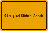 City Sign Görzig bei Köthen, Anhalt