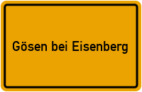 City Sign Gösen bei Eisenberg