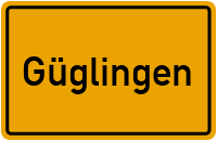 Ortsschild von Stadt Güglingen in Baden-Württemberg