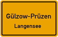 Langenseer Straße in Gülzow-PrüzenLangensee