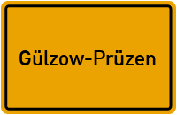 Ortsschild Gülzow-Prüzen