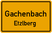Straßenverzeichnis Gachenbach Etzlberg