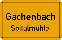 Straßenverzeichnis Gachenbach Spitalmühle