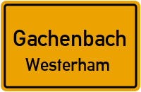 Nußbaumstraße in GachenbachWesterham