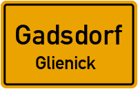 Straßen in Gadsdorf Glienick