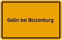 Ortsschild Gallin bei Boizenburg