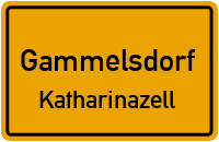 Straßen in Gammelsdorf Katharinazell