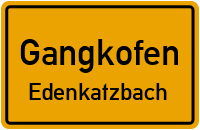 Straßenverzeichnis Gangkofen Edenkatzbach