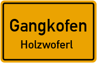 Straßen in Gangkofen Holzwoferl