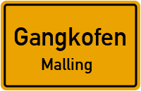 Straßen in Gangkofen Malling