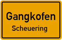Straßenverzeichnis Gangkofen Scheuering