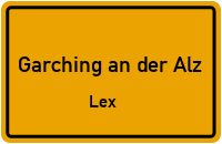Lex in Garching an der AlzLex