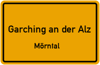 Mörntal in Garching an der AlzMörntal