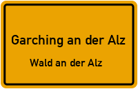Max-Von-Mayer-Straße in Garching an der AlzWald an der Alz