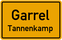 Tannenkampstraße in GarrelTannenkamp