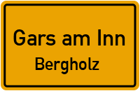 Straßenverzeichnis Gars am Inn Bergholz