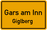 Straßenverzeichnis Gars am Inn Giglberg