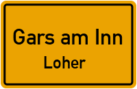 Straßenverzeichnis Gars am Inn Loher