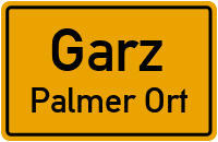 Palmer Ort in GarzPalmer Ort