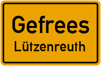 Straßenverzeichnis Gefrees Lützenreuth