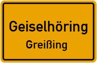 Straßenverzeichnis Geiselhöring Greißing