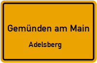 Straßenverzeichnis Gemünden am Main Adelsberg