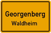 Waldheim in GeorgenbergWaldheim