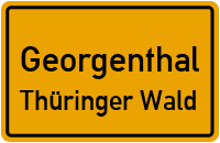 Ortsschild Georgenthal / Thüringer Wald