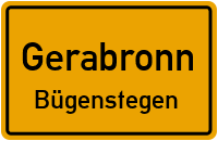 Straßenverzeichnis Gerabronn Bügenstegen