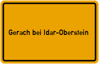 City Sign Gerach bei Idar-Oberstein