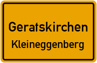 Kleineggenberg in GeratskirchenKleineggenberg