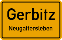 Straßen in Gerbitz Neugattersleben