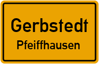 Straßenverzeichnis Gerbstedt Pfeiffhausen