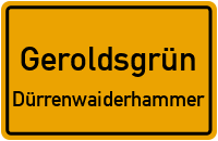 Straßenverzeichnis Geroldsgrün Dürrenwaiderhammer