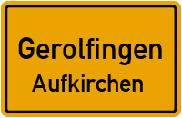 Straßenverzeichnis Gerolfingen Aufkirchen