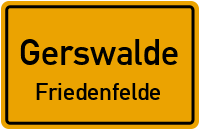 Ort Friedenfelde in GerswaldeFriedenfelde