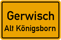 Ladestraße in GerwischAlt Königsborn