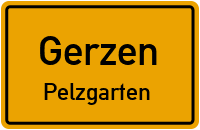 Pelzgarten in GerzenPelzgarten