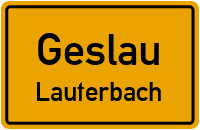 Straßen in Geslau Lauterbach