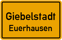 Straßenverzeichnis Giebelstadt Euerhausen