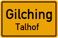 Talhof in GilchingTalhof