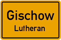 Hauptstraße in GischowLutheran