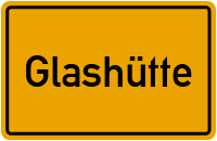 Glashütte in Mecklenburg-Vorpommern