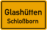 Straßenverzeichnis Glashütten Schloßborn