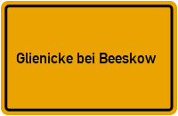Ortsschild Glienicke bei Beeskow